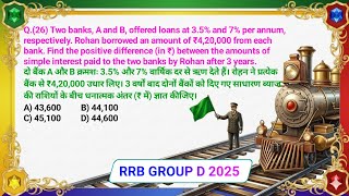 Two banks, A and B, offered loans at 3.5% and 7% per annum, respectively. Rohan borrowed an amount
