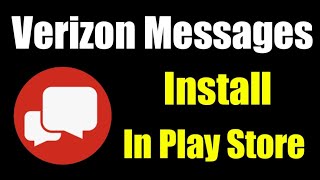 How to Install Verizon Messages Play Store | Download Verizon Messages App on Mobile screenshot 1