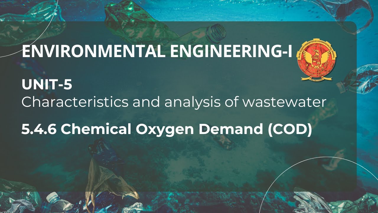 5.4.6 Chemical Oxygen Demand (COD) | CE602