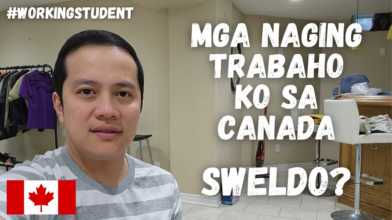 Working Student Sa Canada | Buhay Canada