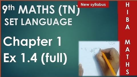 9th maths chapter 1 exercise 1.4 full answers tn samacheer Hiba maths