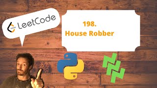 LeetCode - 198 - House Robber with Python and Dynamic Programming