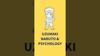 Uzumaki NARUTO &amp; Psychology #naruto #attachment #psychology