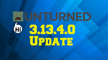 Unturned 3.13.4.0 Update (Item Interactions and Multiplayer)