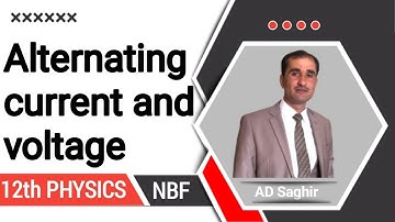 Alternating current and voltage class 12 || class 12th nbf || federal board || new book 2025 || 