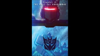 Transformers: Autocracy Chapter 3: The Hunt for Soundwave Fan Dub