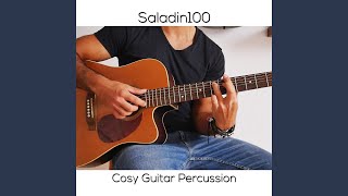 Video thumbnail of "Saladin100 - Cosy Guitar Percussion (Remix)"