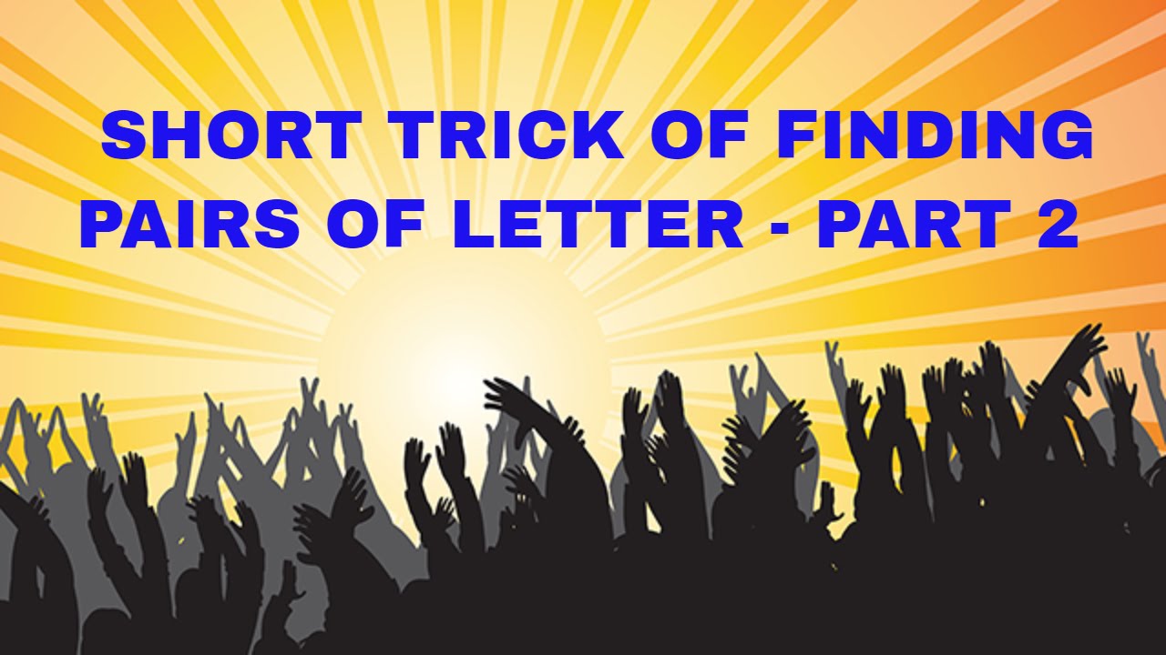 short tricks of reasoning for finding pairs of letters in a word 3 letter word for mistake