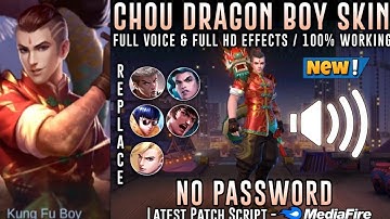 Chou dragon boy Script/Full Effects Full Voice No password (MLBB)