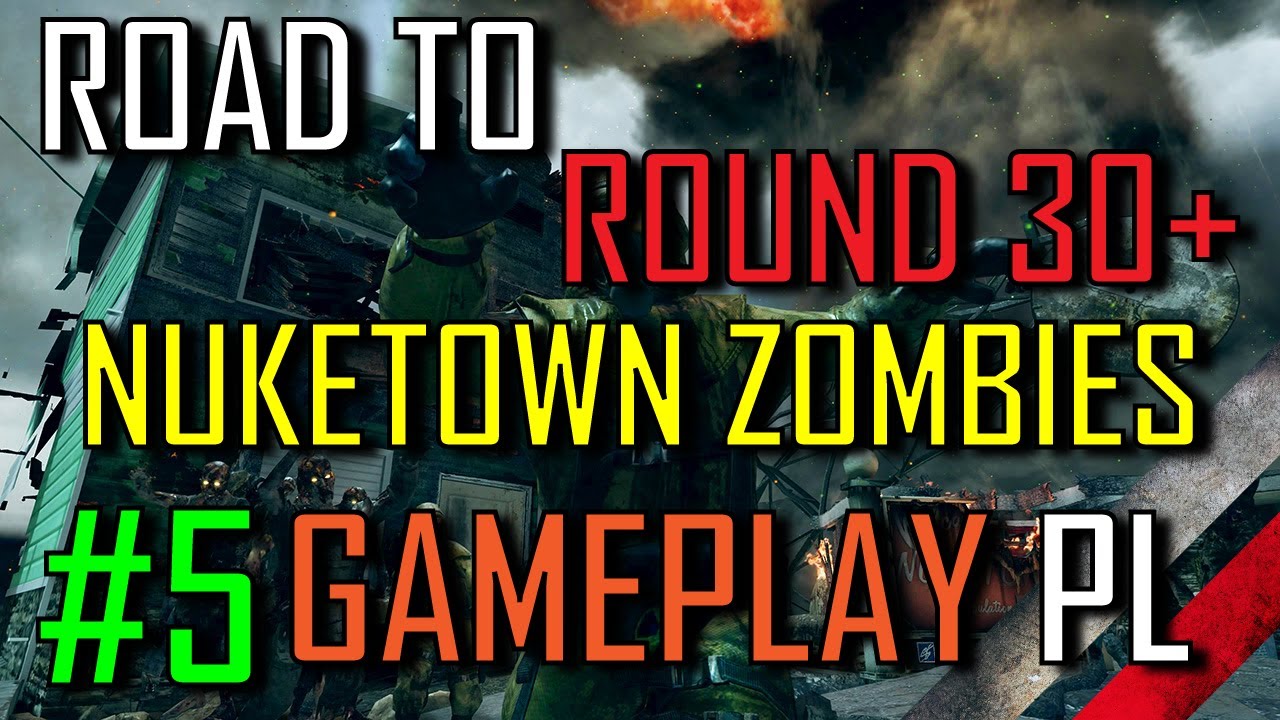 NUKETOWN ZOMBIES - Droga do rundy 30+ Najlepsza strategia PL gameplay Mesengeros & VoNiaSZczY - #5