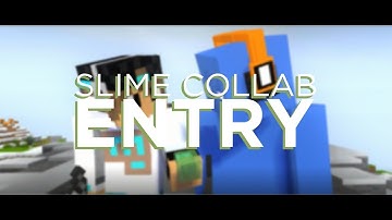 Slime Collab Entry ChristianPS hosted by Sharpwind