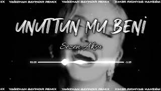 Sezen Aksu - Unuttun Mu Beni ( Yağızhan Bayındır Remix )