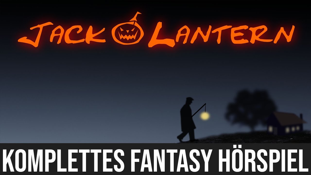 Jack O'Lantern Die Legende zu Halloween (Komplettes Hörspiel) YouTube