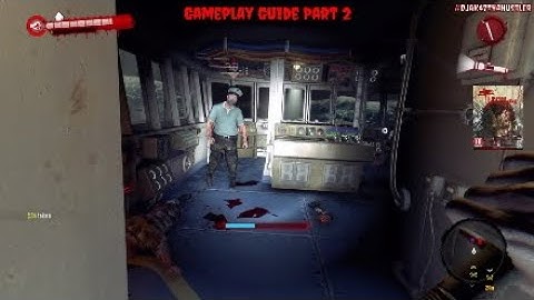 Dead Island Riptide Definitive Edition (PS4) | Gameplay Guide Part 2