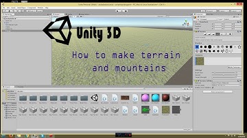 How to make terrain and mountains in unity