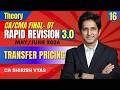 Transfer Pricing- 2 | Rapid Revision 3.0 | CA/CMA FINAL May / Nov 26 &amp; Jun / Dec 26 I LEC 16