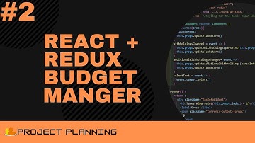 #2 React/Redux Budget Manager | Project Planning