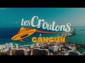 Les Croûtons à Cancún