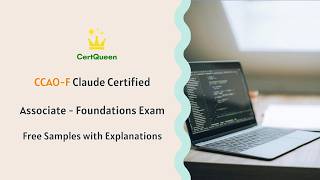 CCAO-F Claude Certified Associate - Foundations Exam | Free Samples with Explanations