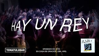 Hay un Rey - Fluir 1 | TOMATULUGAR | TTL Music chords