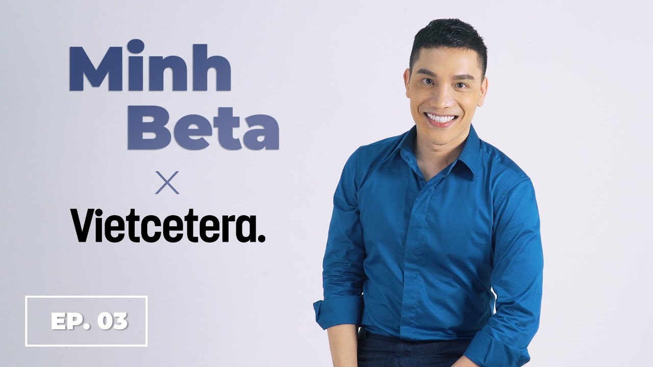 Khởi nghiệp! Nhưng VỐN ở đâu? | Minh Beta x Vietcetera Khởi nghiệp! Nhưng VỐN ở đâu? | Minh Beta x Vietcetera