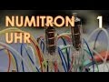 Numitron Geekwatch, DIY Armbanduhr - Teil 1 - IV-9, LED, VFD, Nixie &amp; Co.