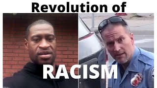 Revolution of Racism