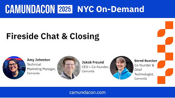Fireside Chat & Closing | CamundaCon 2025 NYC