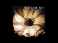 Morphine &quot;The Night&quot; [Full Album]