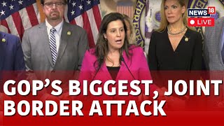 US News| House GOP Conference Chair Stefanik LIVE |GOP On Border Issues LIVE  | US Border News