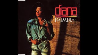 Diana Ross:  Paradise  (Shep Pettibone 7" Remix)