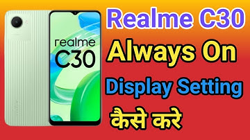 Realme C30 Always On Display Setting | How To Always On Display In Realme C30