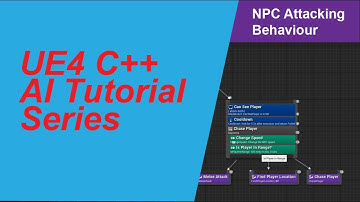 UE4 C++ AI Tutorial Series   Part 9 NPC Attacking Behaviour