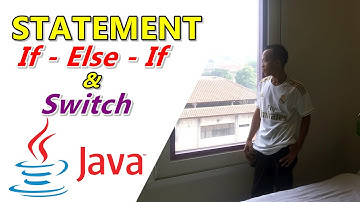 If else if dan switch pemrograman java [Pertemuan 10]