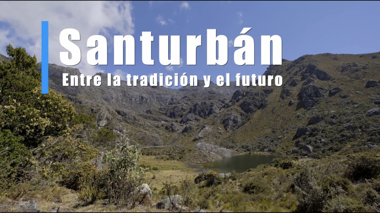 Santurbán, entre la tradición y el futuro | Contenido patrocinado | Minesa  - YouTube