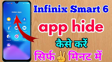 infinix smart 6 me app hide kaise kare | infinix smart 6 hide apps settings