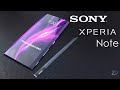 اقوي هاتف لسنة 2018 سوني اكسبيريا نوت | Sony Xperia Note