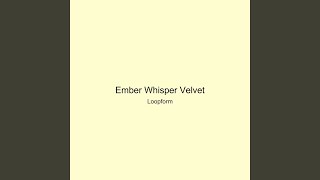 Ember Whisper Velvet