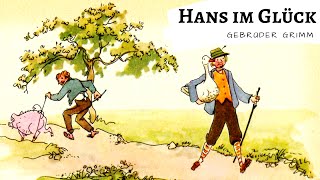 Gebruder Grimm Hans Im Gluck Horbuch Sprecher Jan Lindner Youtube