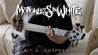 Motionless In White - B.F.B.T.G.: Corpse Nation | Bass Cover