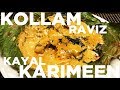 🌟 Kayal Karimeen, Raviz Kollam