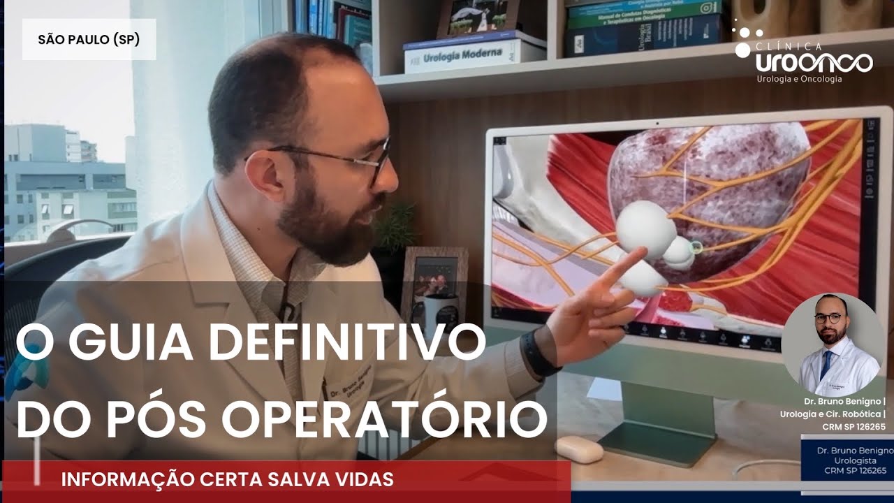 TUDO SOBRE SUA RECUPERAÇÃO APÓS A RETIRADA DA PRÓSTATA (PROSTATECTOMIA ROBÓTICA). COMPLETO!