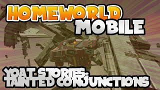 Mysteries of the Yaot: Tainted Conjunctions Event | Homeworld Mobile