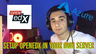 How to install and setup OpenEdx in your own server