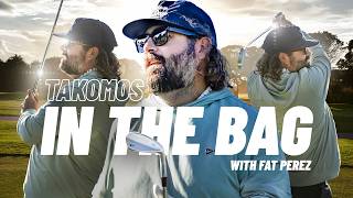 FAT PEREZ ⛳️ Takomos In The Bag @Bobdoessports