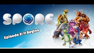 Spore Episode 2: The Beginning of The Creature Stage
