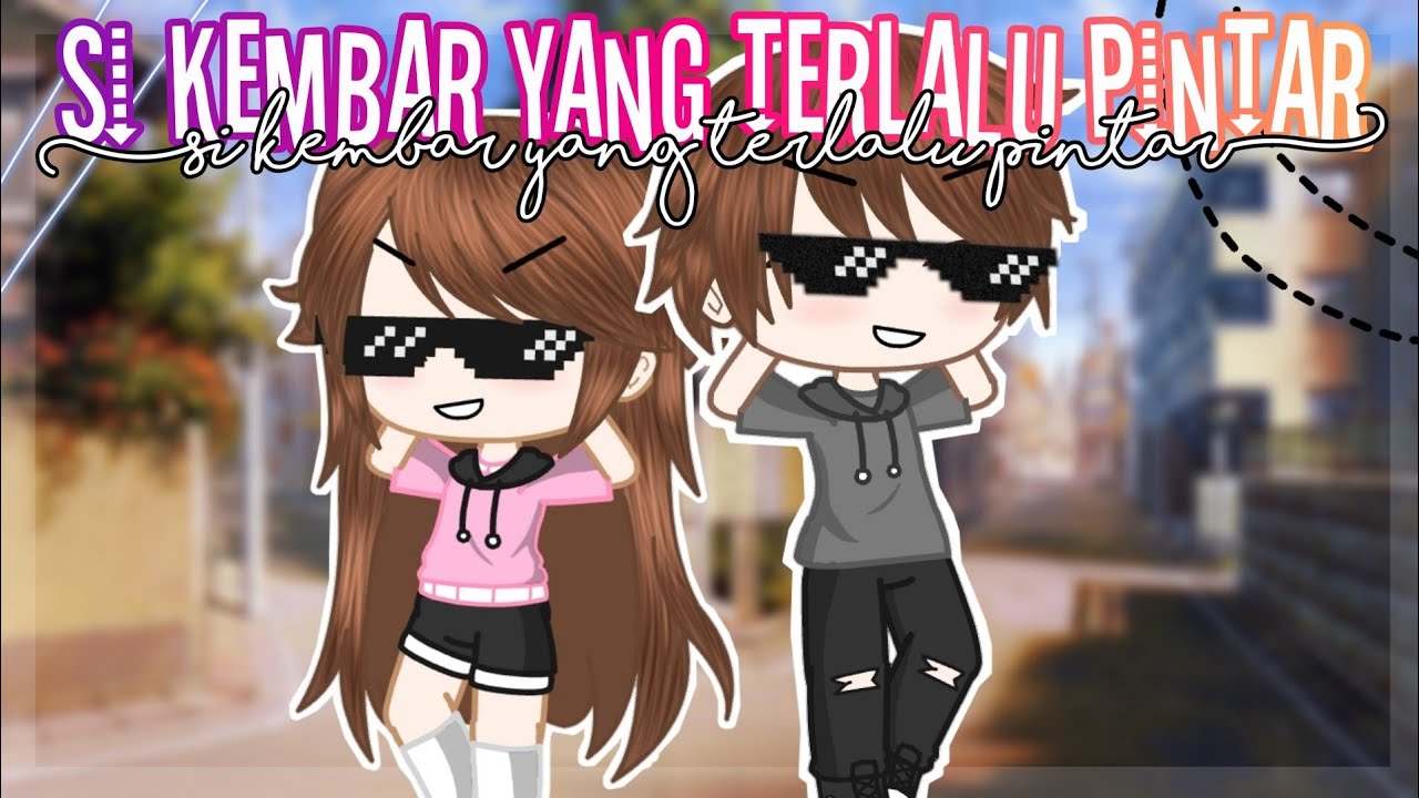 °•°✨Si Kembar Yang Terlalu Pintar✨°•°||Gacha Club Indonesia||Mini Movie Original