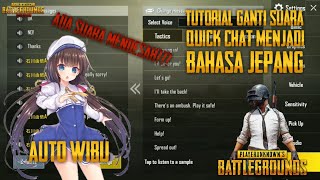 Download TUTORIAL UBAH QUICK CHAT KE BAHASA JEPANG DI PUBG MOBILE (KR) TUTORIAL UBAH QUICK CHAT KE BAHASA JEPANG DI PUBG MOBILE (KR)