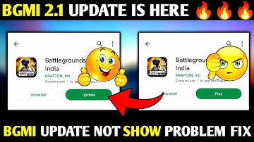 BGMI 2.1🔥UPDATE Not Showing On Play Store Fix Problem | How To Update BGMI  2.1 Version In Playstore