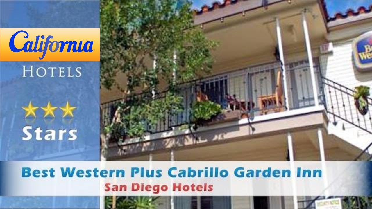 Best Western Plus Cabrillo Garden Inn, San Diego Hotels - California